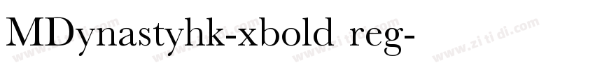 MDynastyhk-xbold reg字体转换